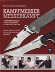 Fighting Knives and Knife Fighting by Dietmar Pohl